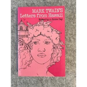 Mark Twain's Letters from Hawaii - Paperback Novel by Mark Twain
